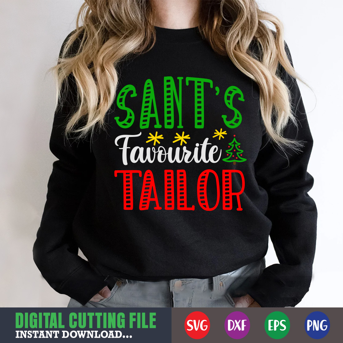 Image of a sweatshirt with a charming inscription Sants Favorite Tailor.