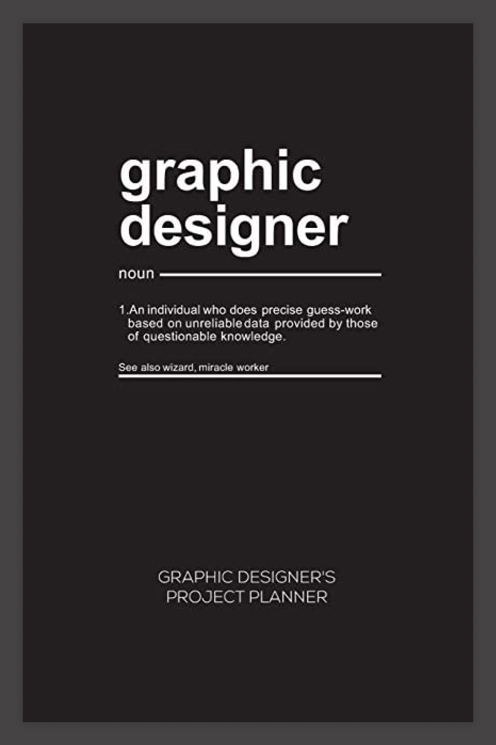 The cover of the Graphic Designer's Project Planner.