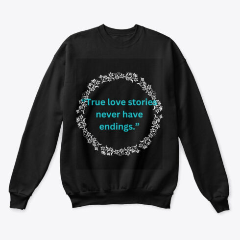 Lovely Quote Hoodie For Valentines Day main cover.
