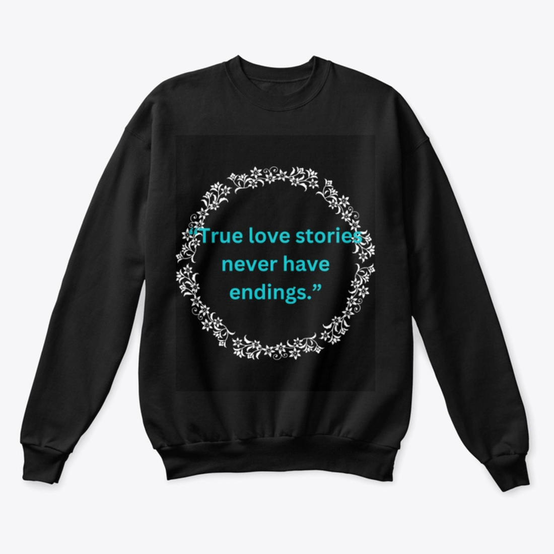 Lovely Quote Hoodie For Valentines Day cover image.