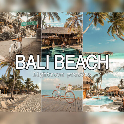 10 Bali Beach Mobile and Desktop Lightroom Presets main cover.