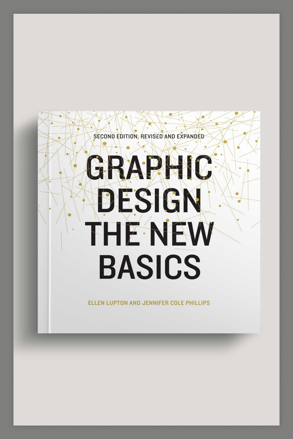 The book Graphic Design: The New Basics.