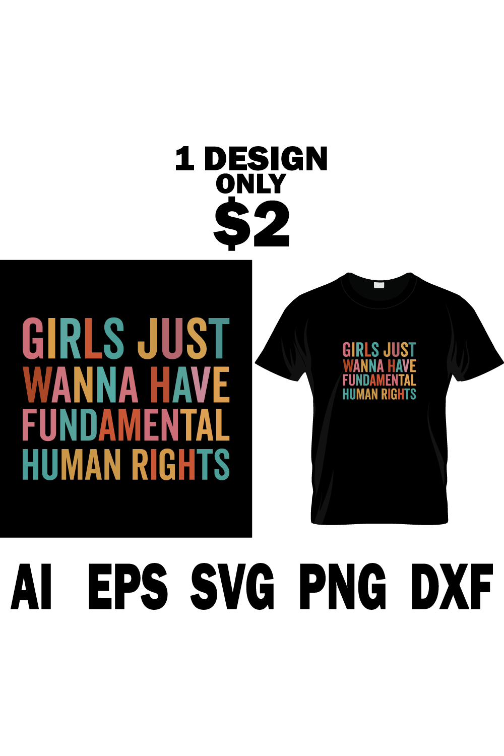 Image of a black t-shirt with a beautiful inscription girls just wanna have fundamental human rights