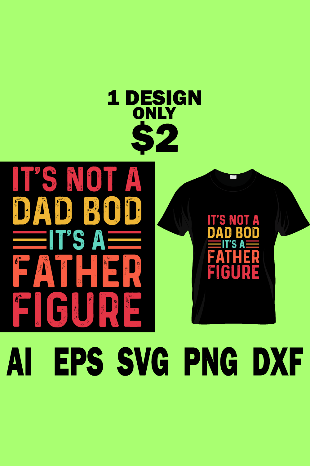Image of a black T-shirt with a charming inscription It's not a dad bod it's a father figure