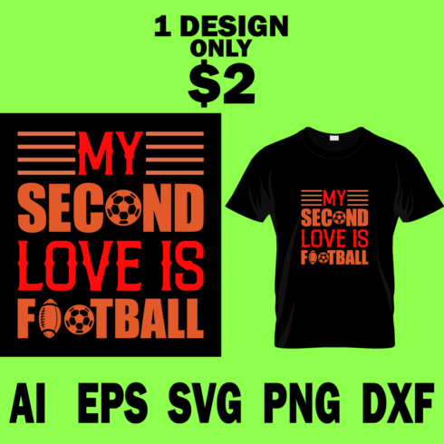 Image of a black T-shirt with a colorful inscription My second love is football