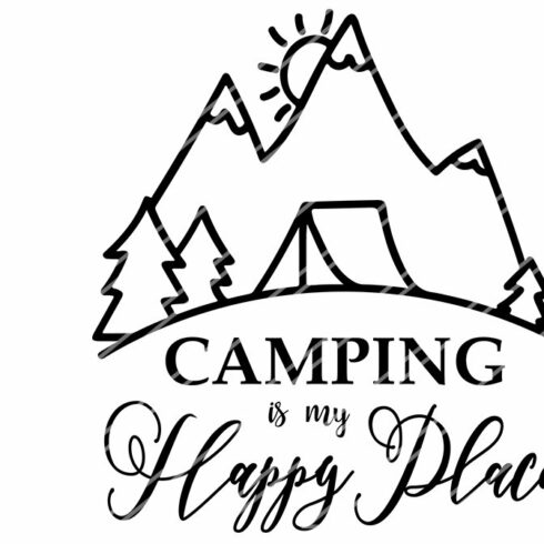 Camping SVG Camping Is My Happy Place Sublimation SVG.