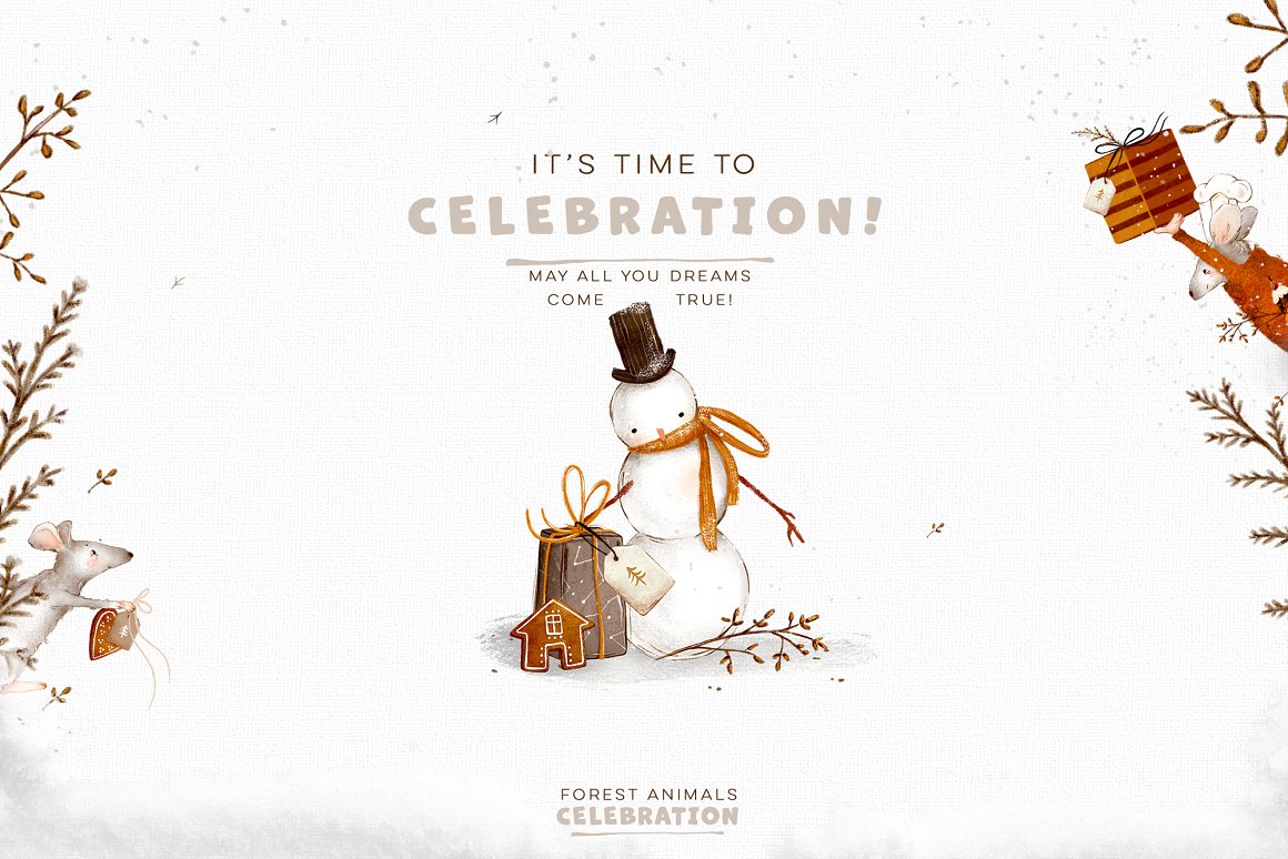 Lettering "It's Time To Celebration!" and illustration of a snowman and gift on a gray background.