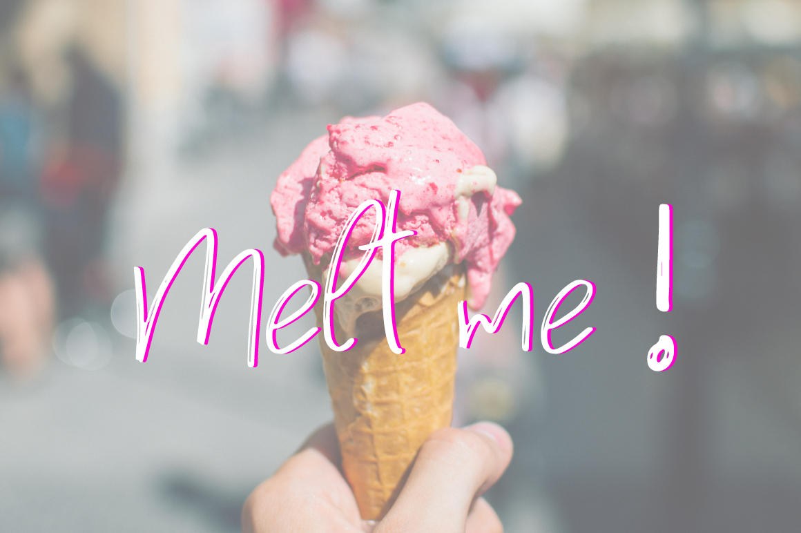 Pink calligraphy lettering "Melt me!" on the background of ice cream.