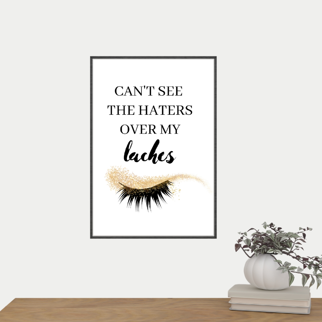 Eyelashes Printable Wall Art Quote cover image.