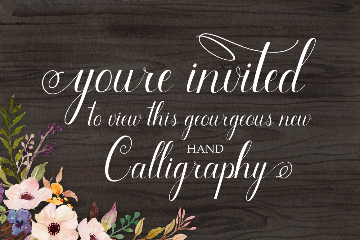 White lettering "Youre invited to view this geourgeous new hand calligraphy" on a wooden background with flower illustrtaion.