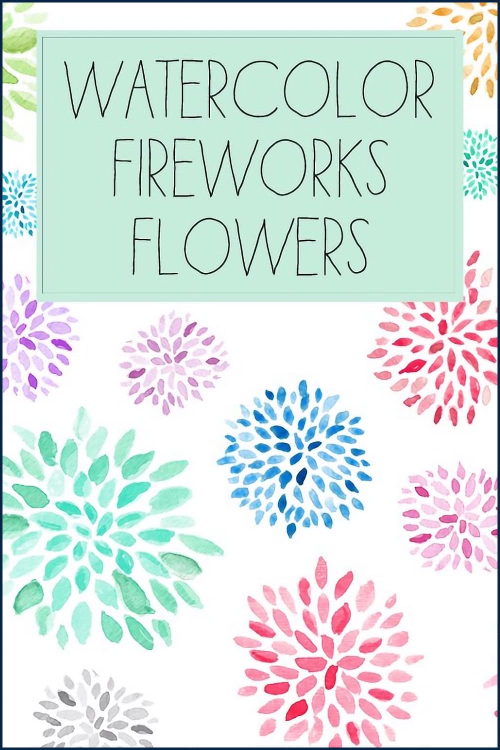 Fireworks Flowers - Pinterest.
