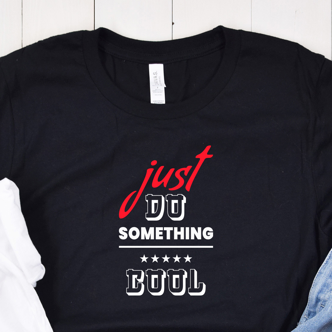 Just Do Something Cool Typography T-Shirt Design main cover.
