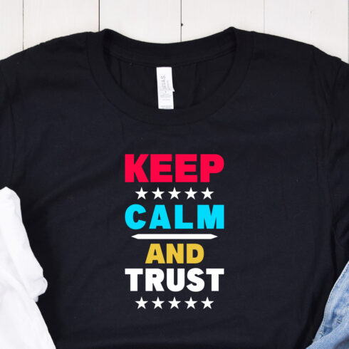 Keep Calm and Trust Typography T-Shirt Design cover image.