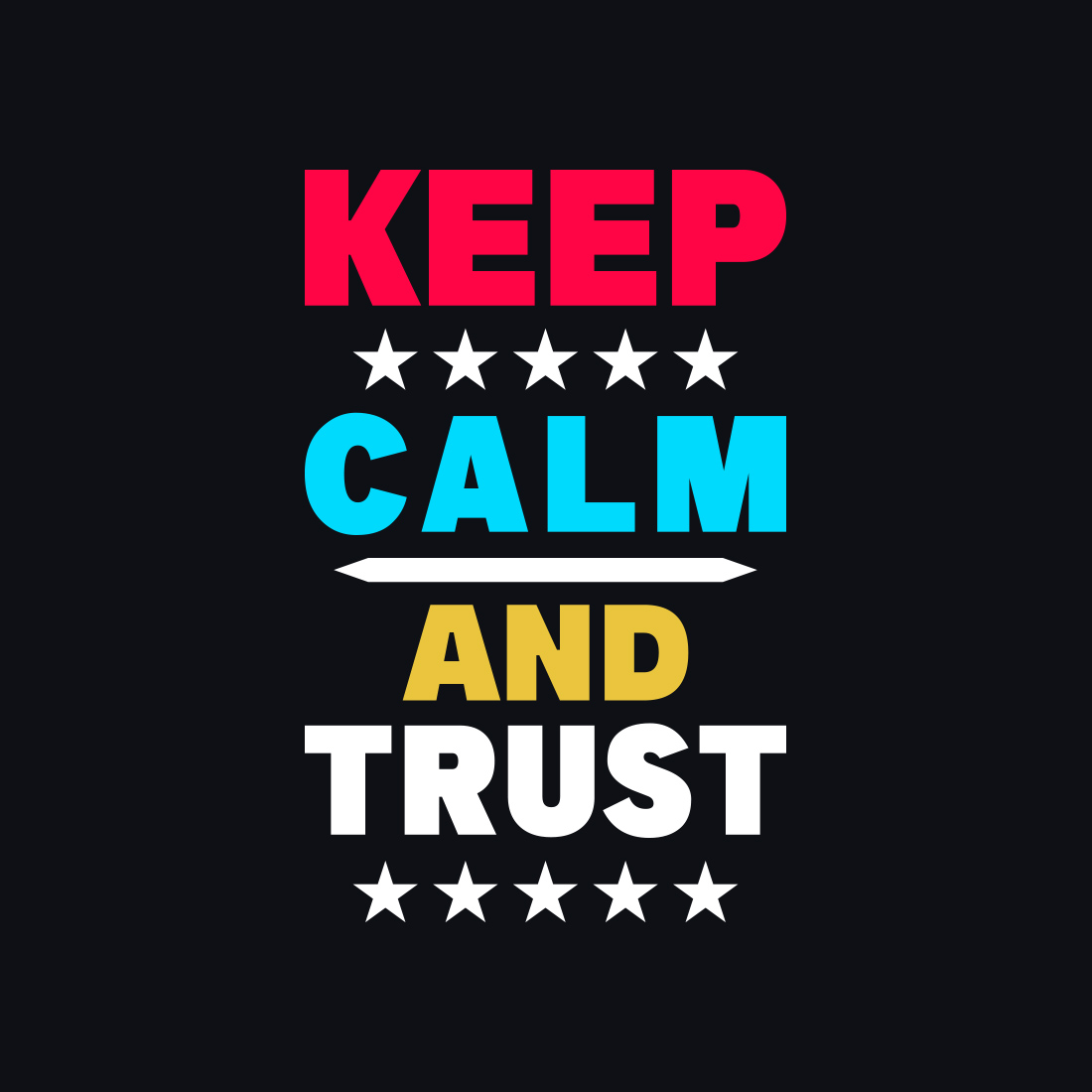 T-Shirt Typography Keep Calm and Trust Design cover image.