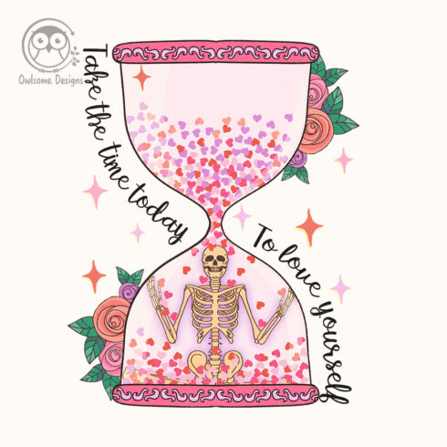 Love Yourself Skeleton Hourglass PNG.