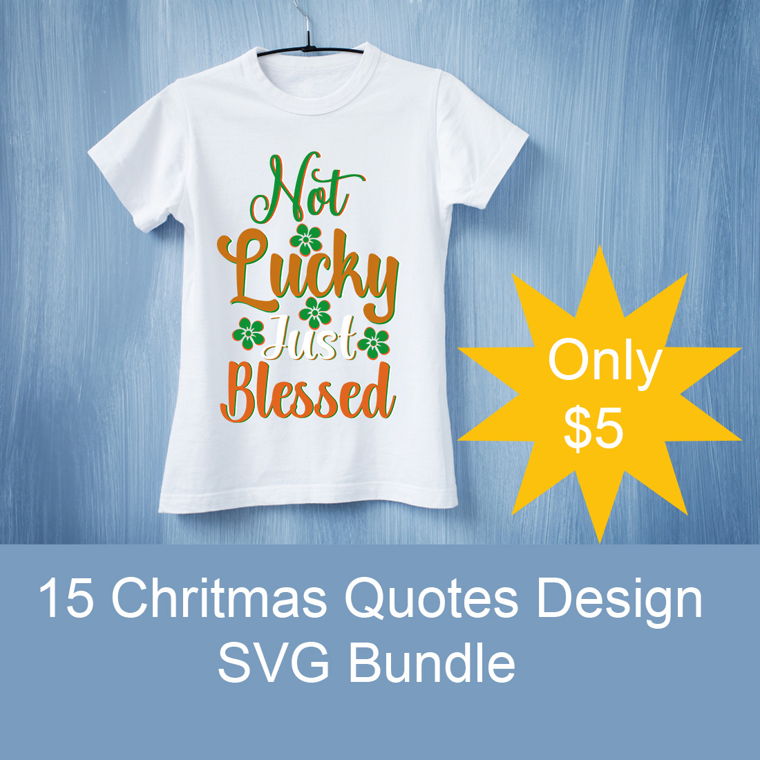 T-shirt Chritmas Quotes Design SVG Bundle cover image.