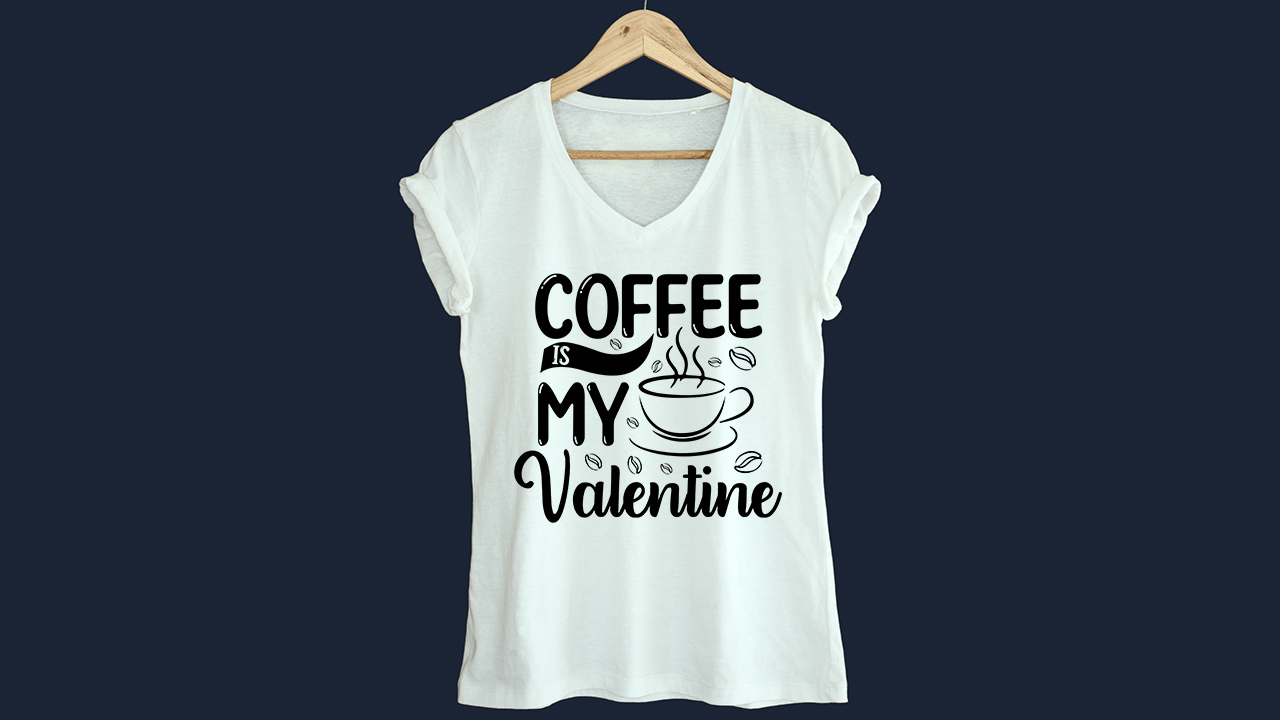 Image of a white t-shirt with a sophisticated inscription Coffee is my valentine