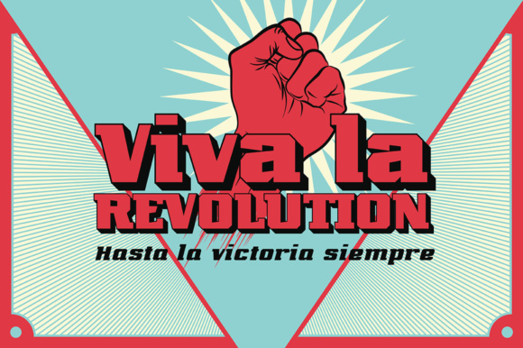 Red lettering "Viva la Revolution" in marvin black font.