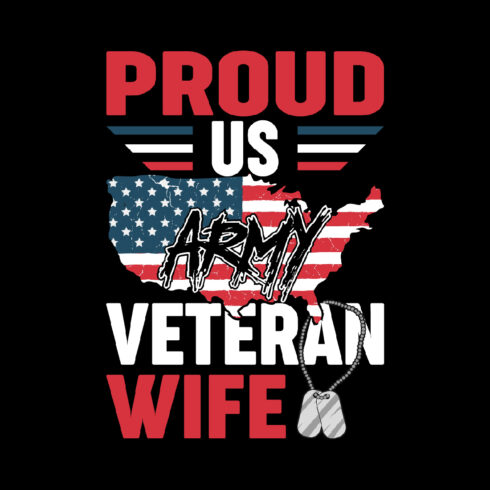 Proud US Army Veteran Wife T-shirt Design cover image.