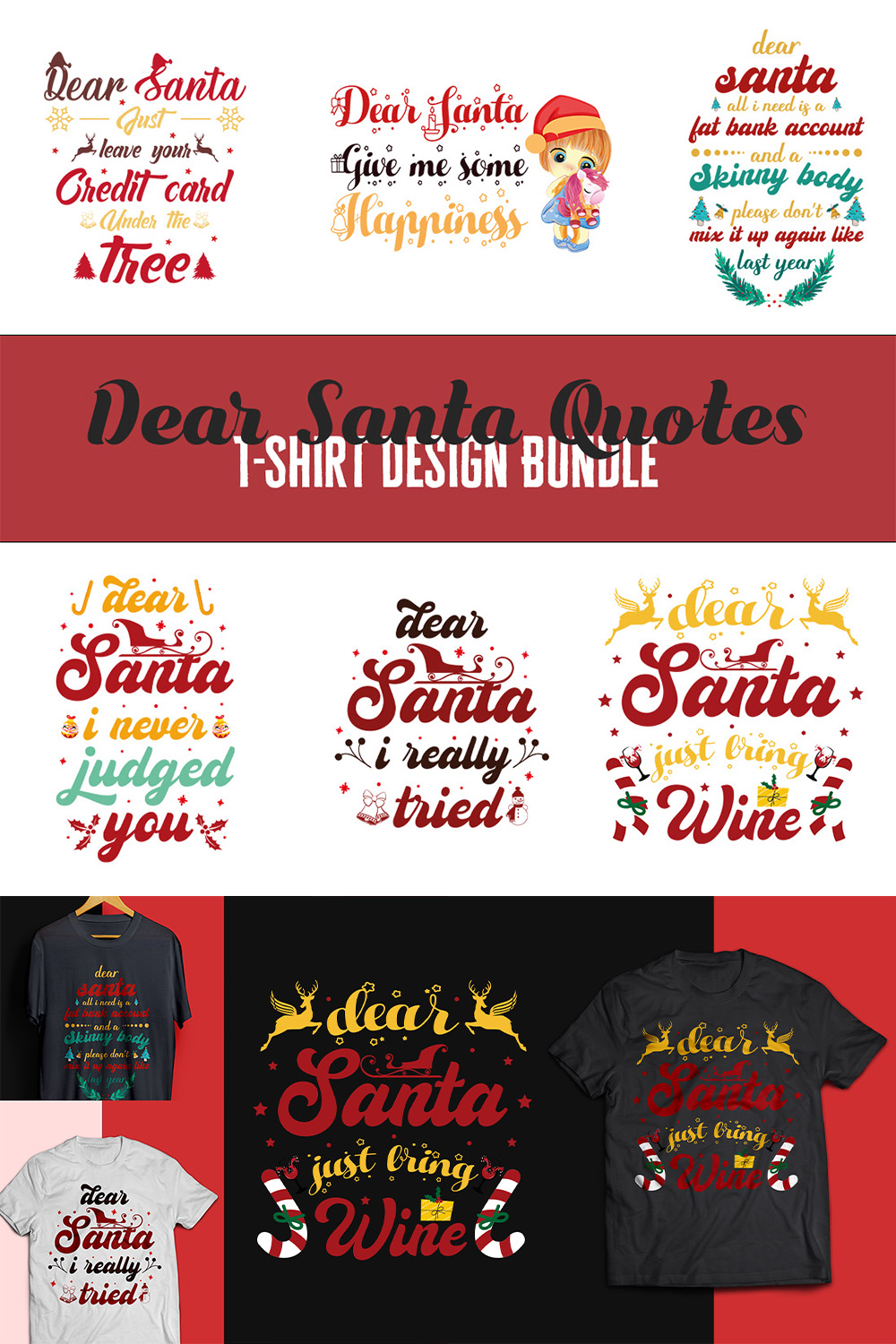 Dear Santa Quotes T-shirt Design Bundle pinterest image.