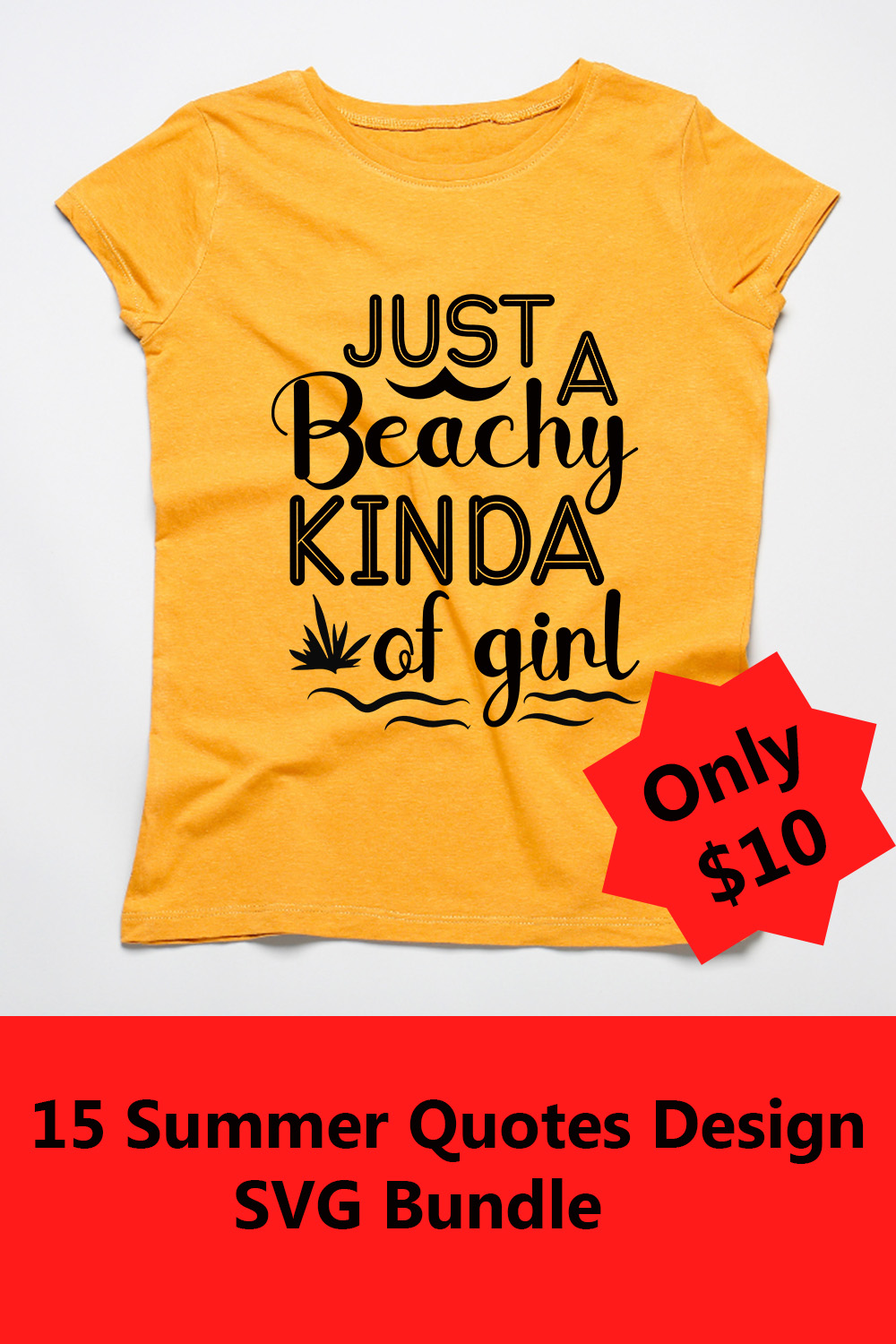 Image of a white t-shirt with an irresistible inscription Just a beachy kinda of girl