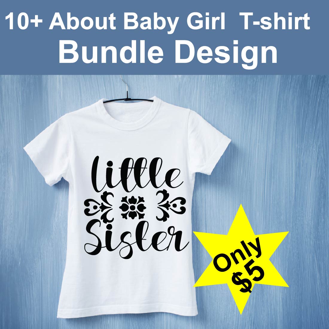 Baby Girl T-shirt Bundle Design main cover.