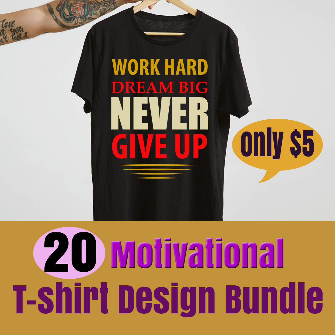 Motivational T-shirt Design SVG bundle cover image.