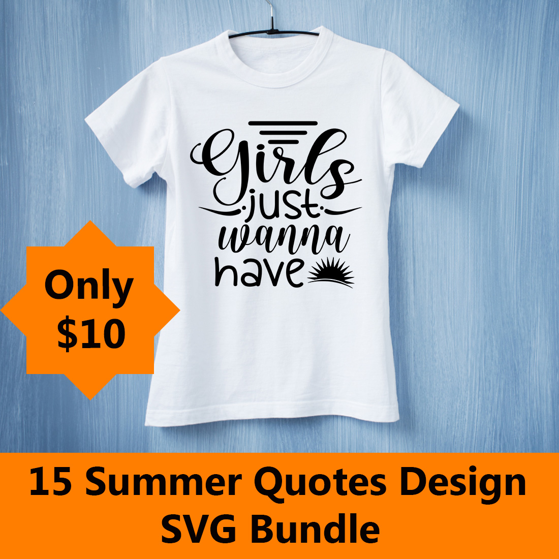 Image of a white t-shirt with gorgeous slogan Girls just wanna have sun
