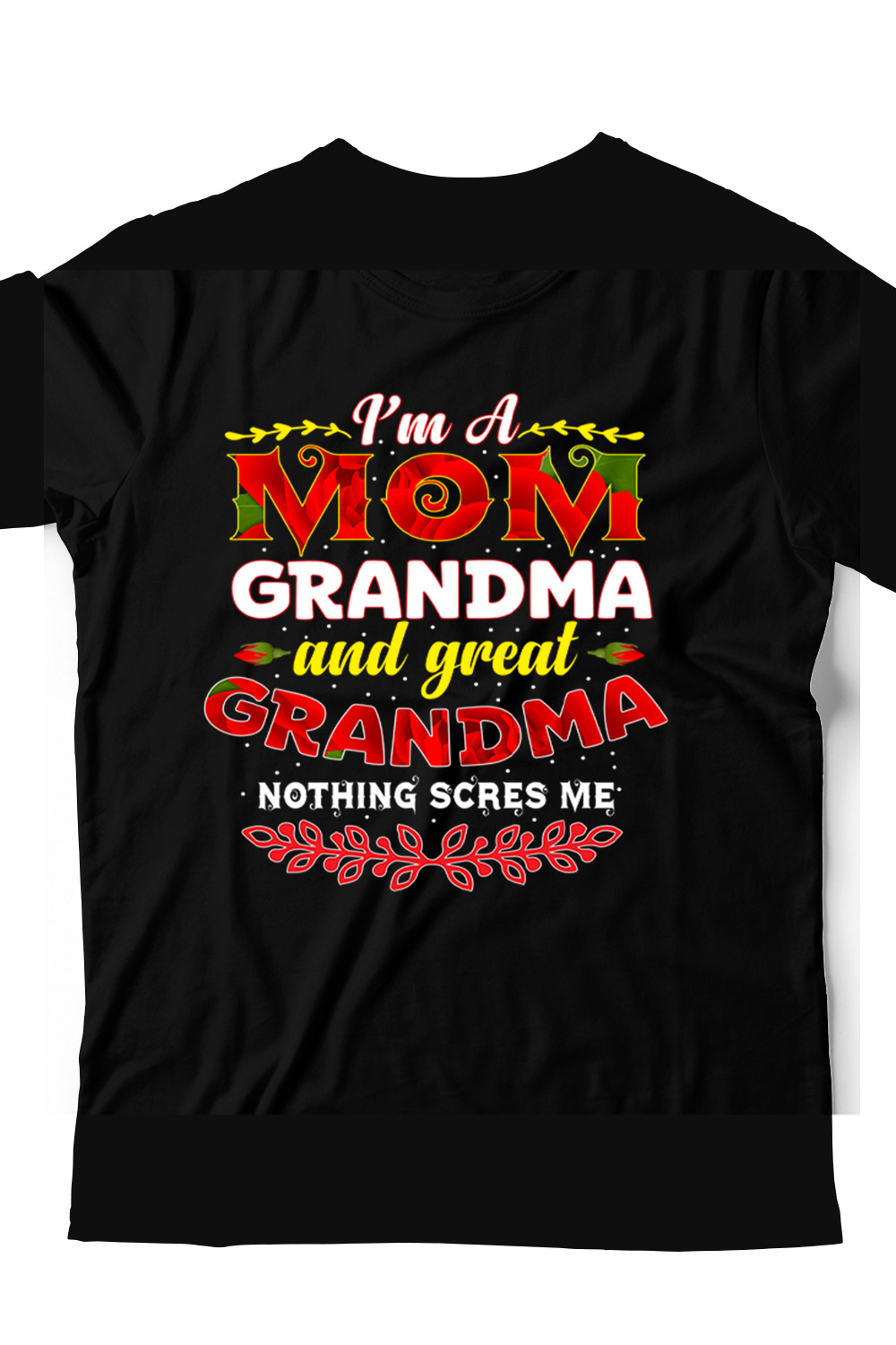 I am a Mom Grandma T-shirt Design Pinterest image.