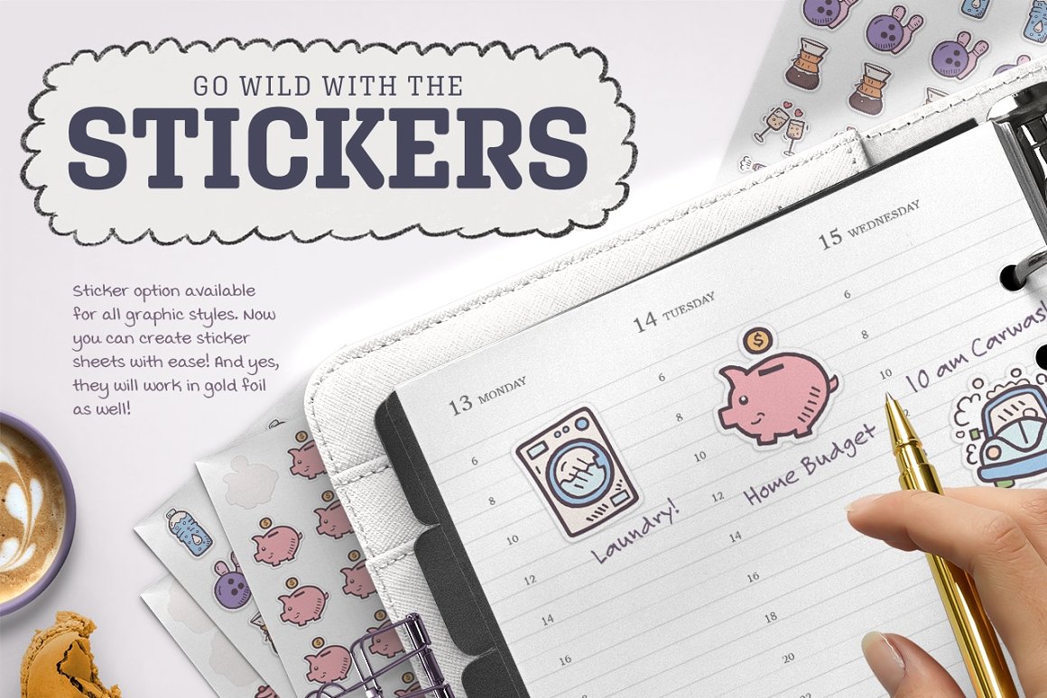 Lettering "Go wild with the stickers" and planner with different stickers.