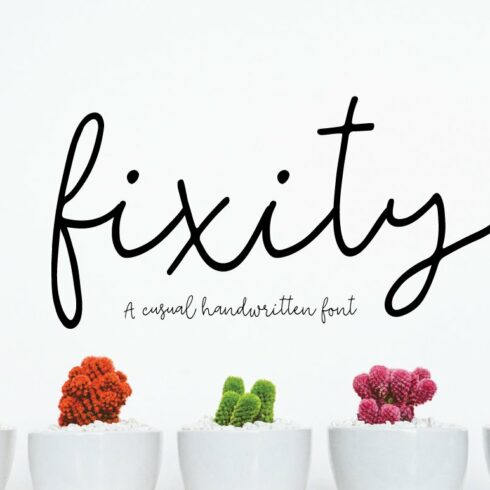 fixity | handwritten font.