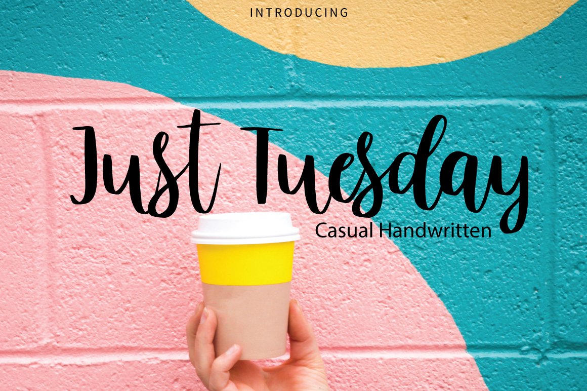 Black lettering "Just Tuesday | Casual Handwritten" on abstract background.