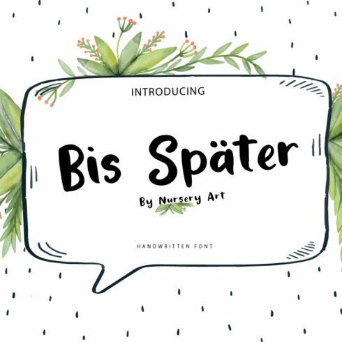 Bis Spater | Handwritten Script.