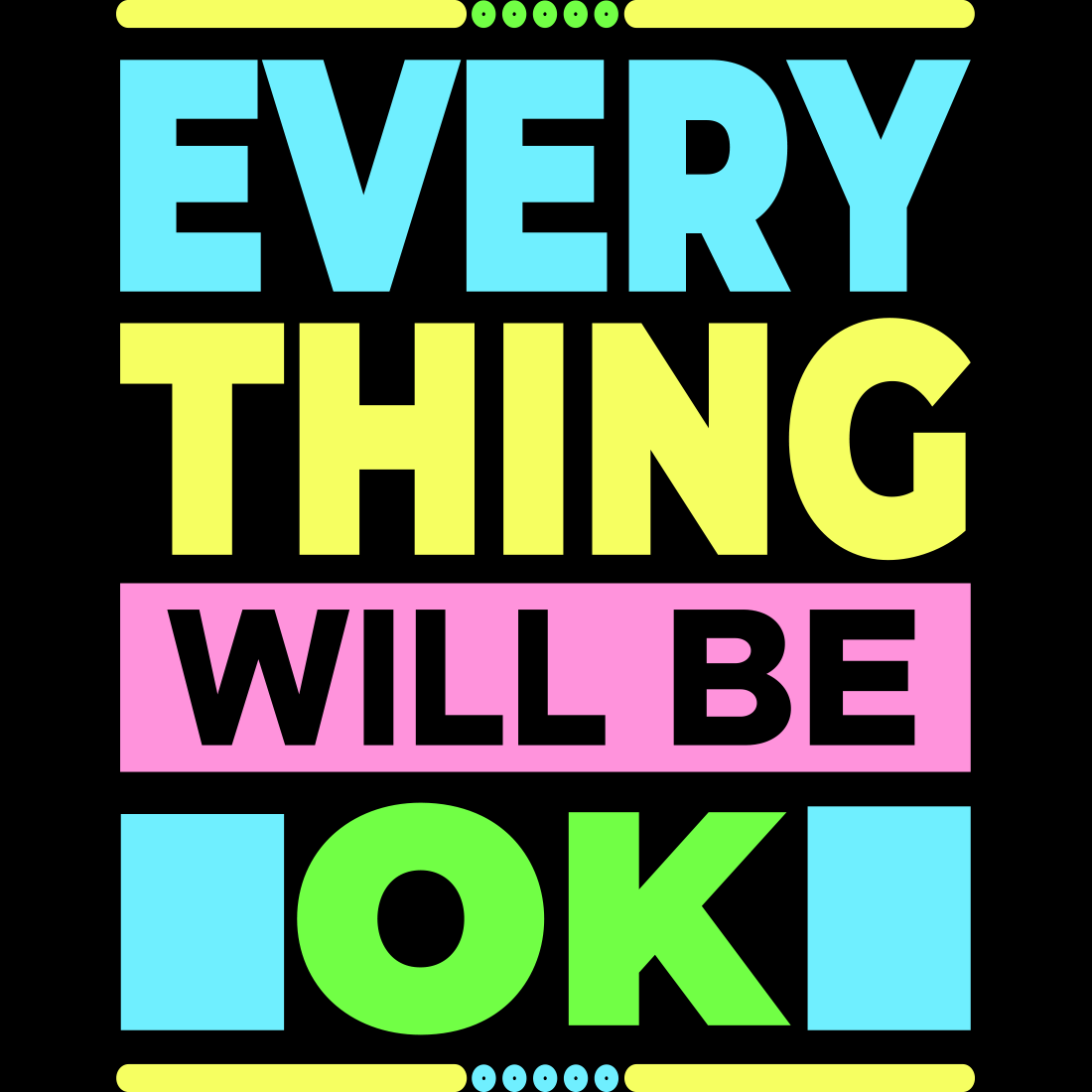 Everything Will Be Ok Typography T-Shirt Design cover image.