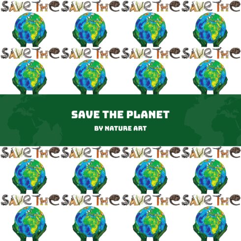 Save The Planet.