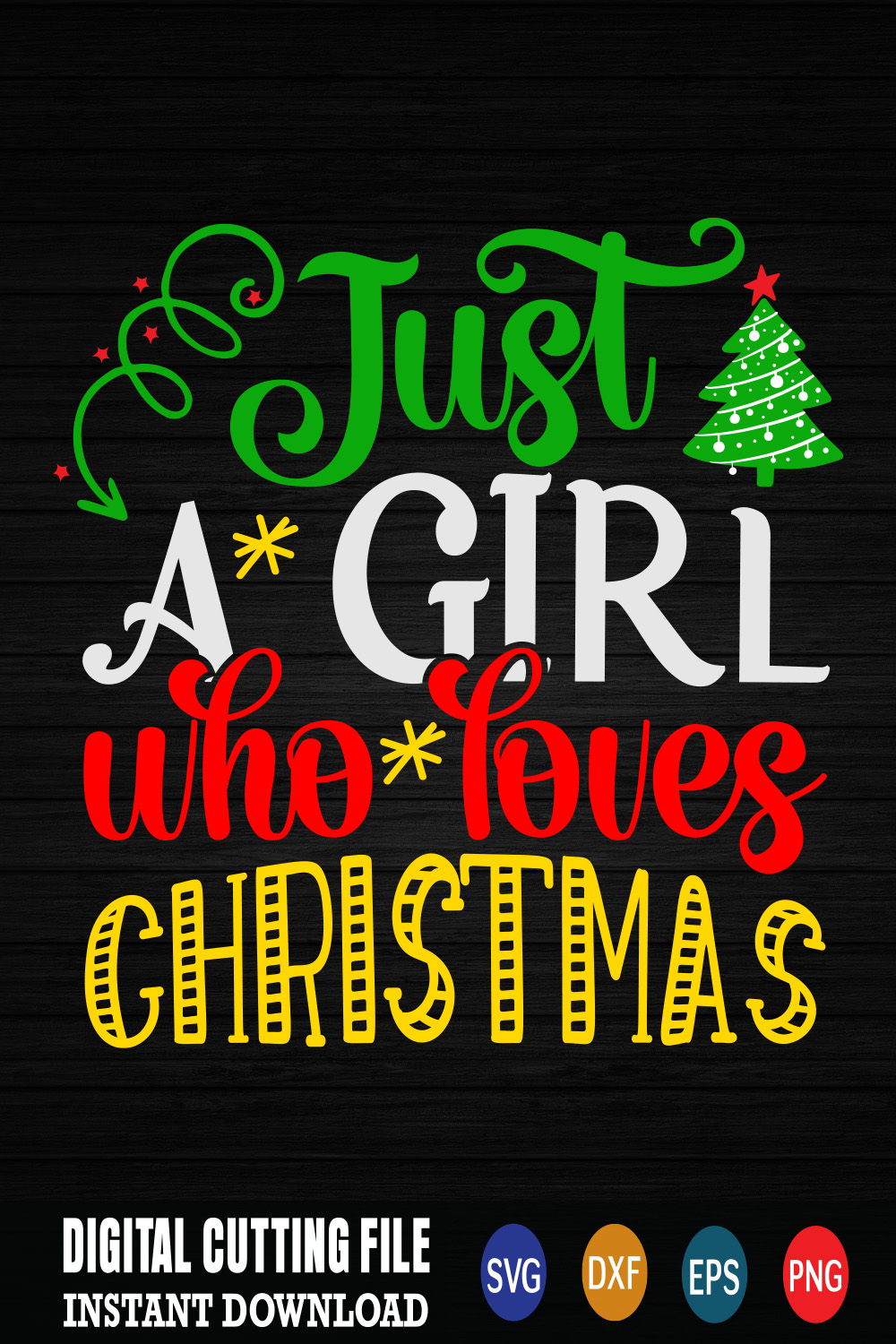 Image for prints with a charming inscription Just A Girl Who Loves Christmas.