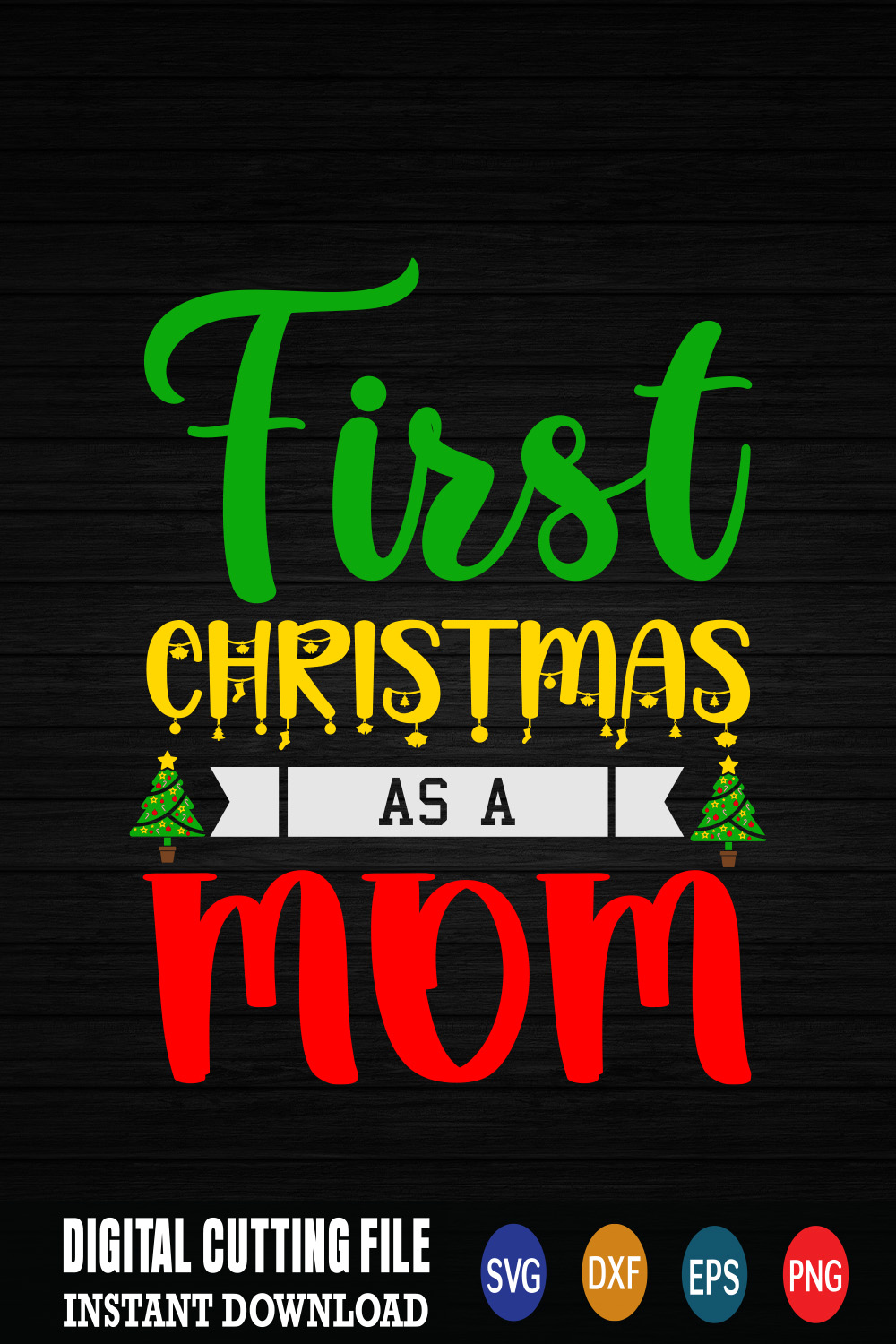 Image for prints with a charming inscription First Christmas As A Mom.