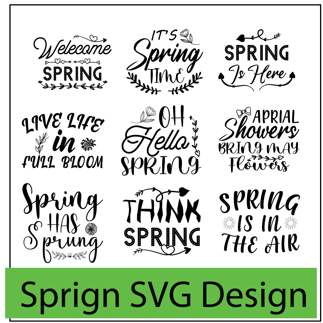 Spring Quotes SVG Designs Bundle cover image.