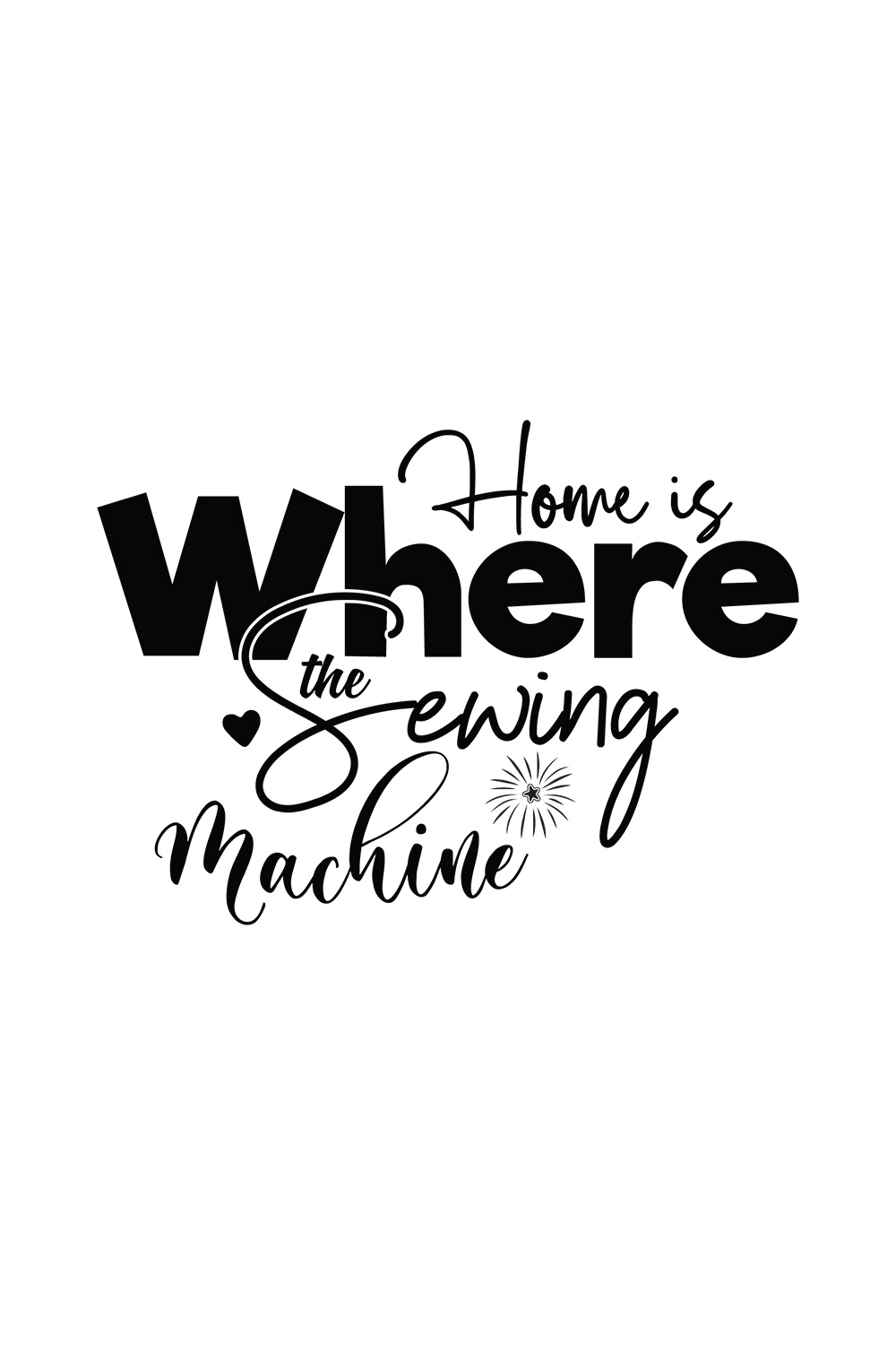 Home is Where the Sewing Machine SVG pinterest image.