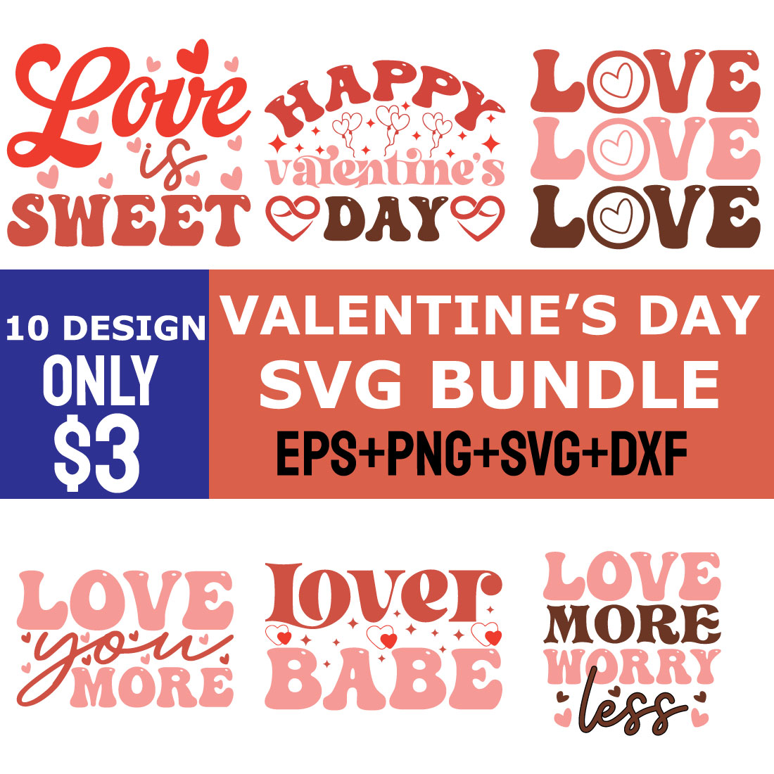Valentine's Day SVG Bundle, 10 Design main cover.