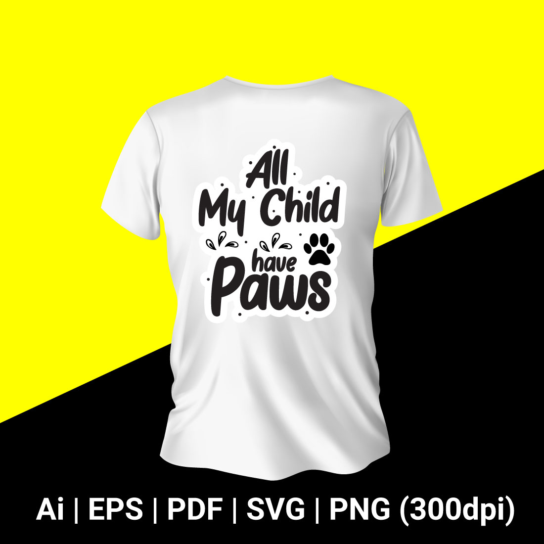 All My Child Have Paws T-shirt Design for Cat Lover cover image.