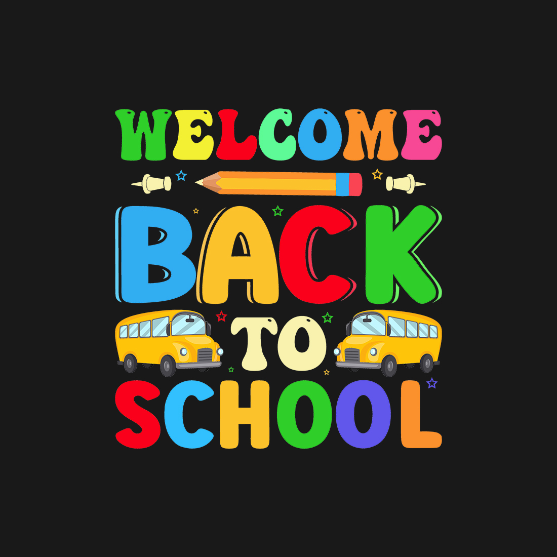 Image with irresistible inscription Welcome Back To School