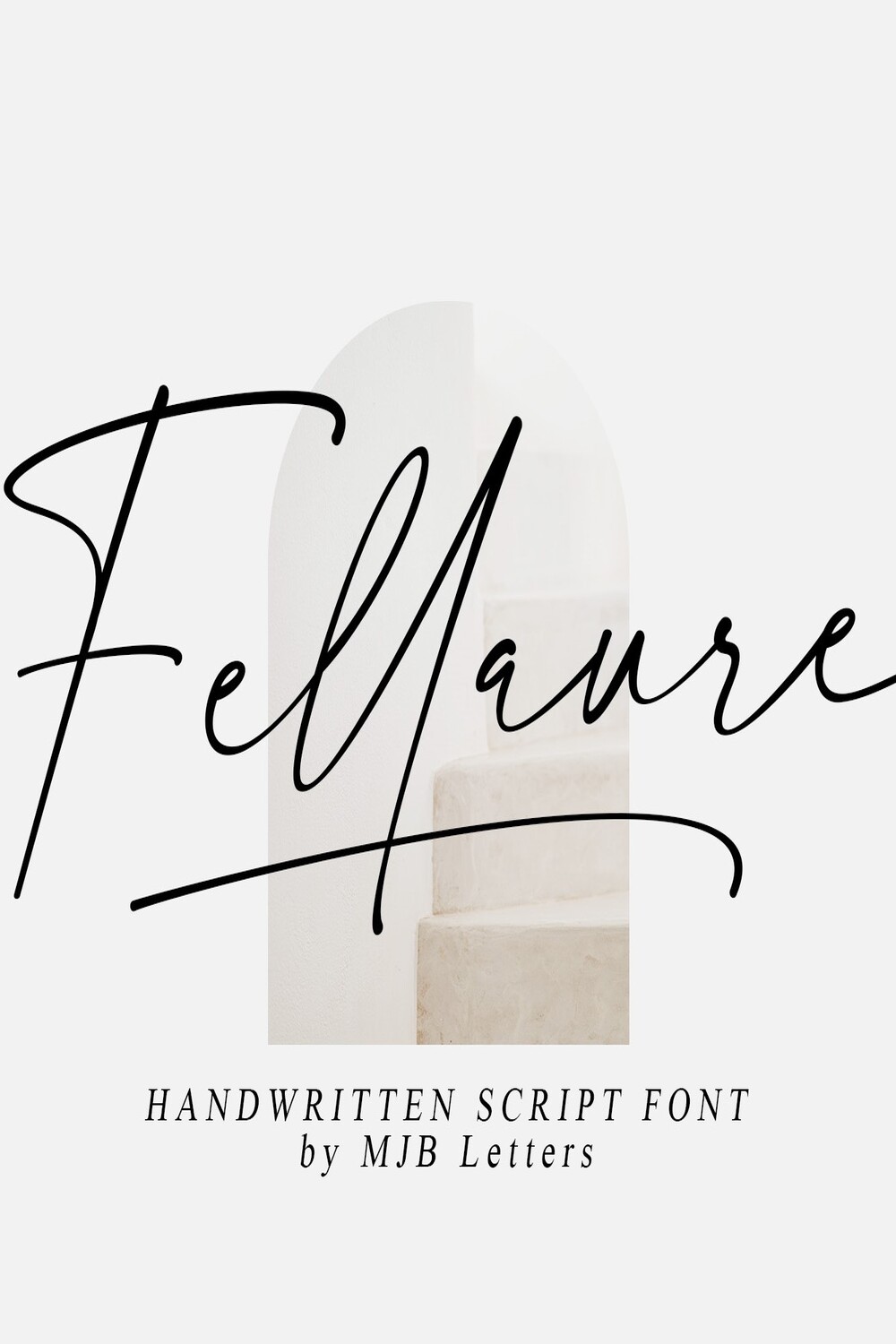 Modern Script Font Fellaure pinterest image.
