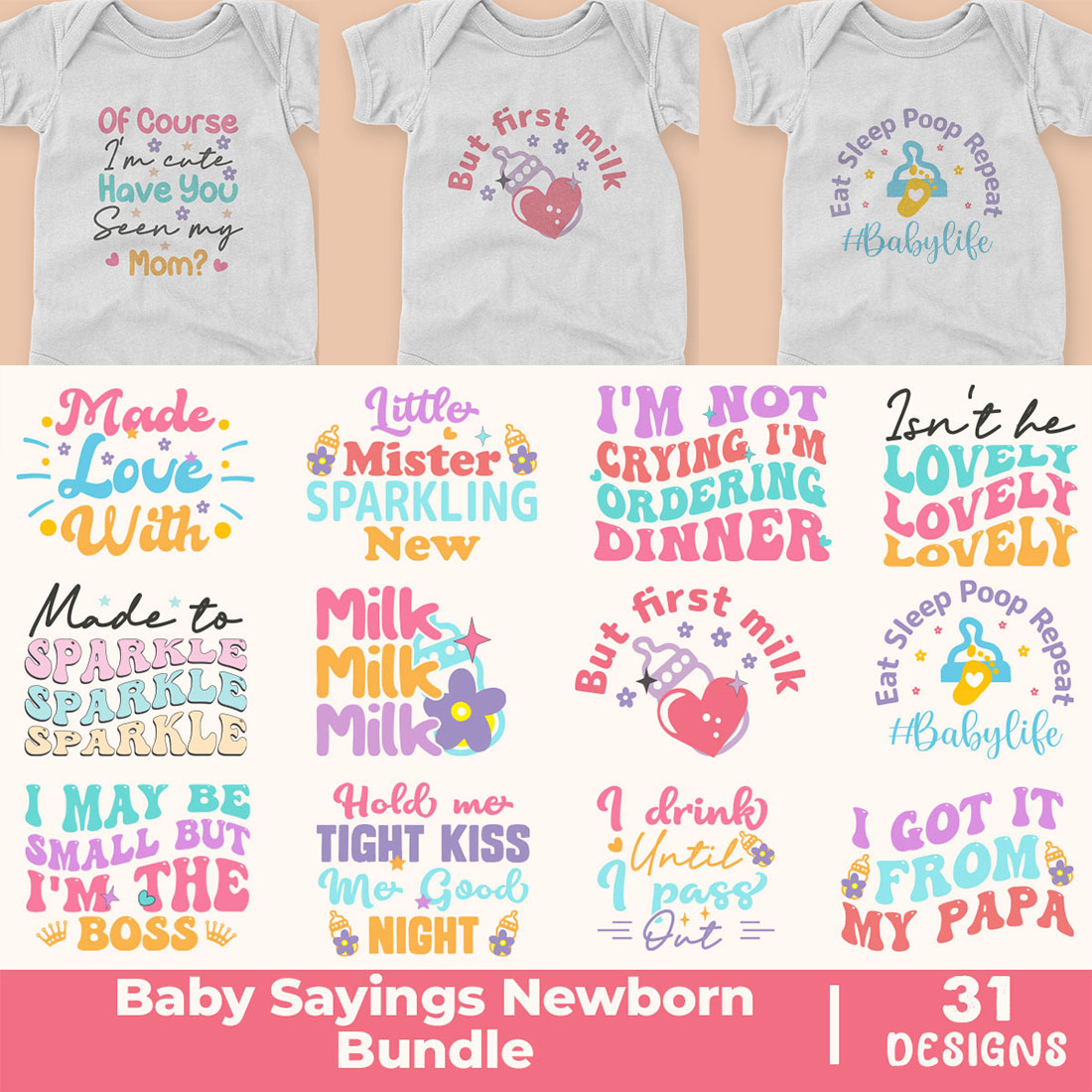 Baby Sayings Newborn Design Bundle cover image.