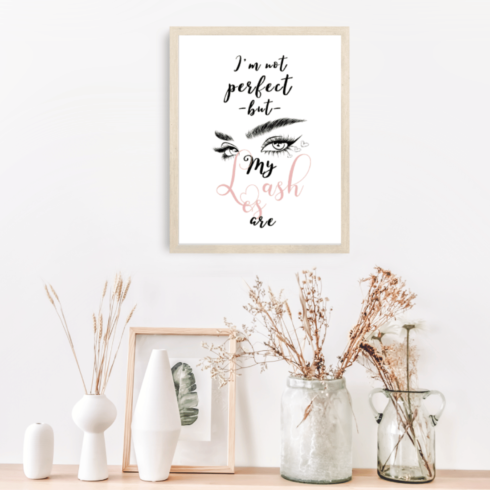 I'm Not Perfect but My Lashes Are Printable Wall Art cover image.