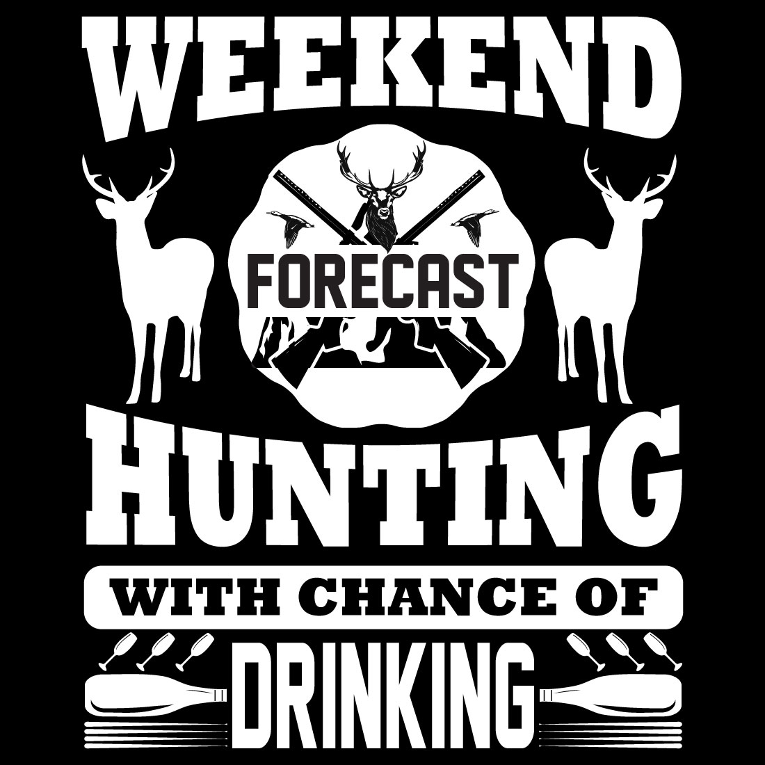 T-Shirt Weekend Hunting Drinking Design cover image.