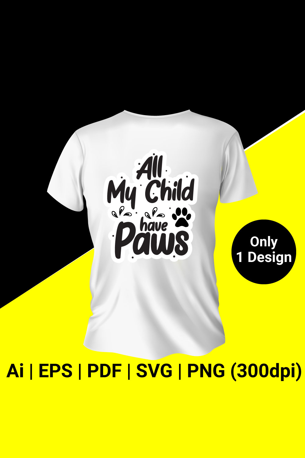 All My Child Have Paws T-shirt Design for Cat Lover pinterest image.