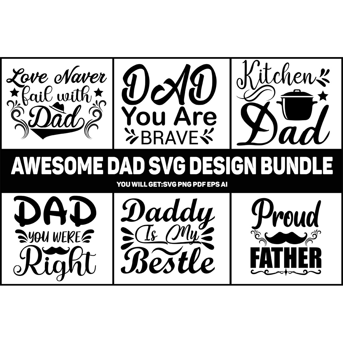 Dad SVG Designs Bundle cover.