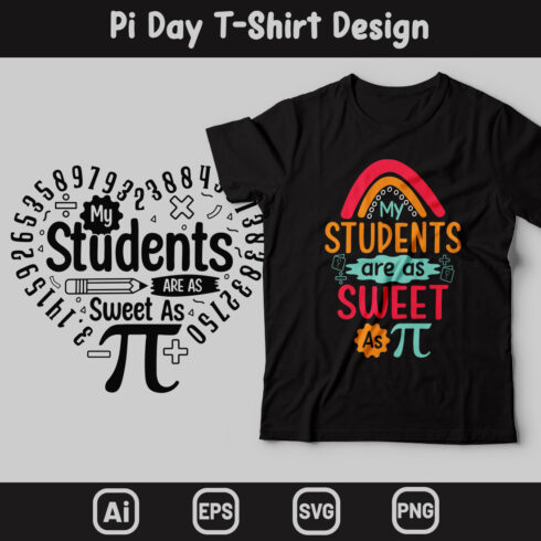 My Students Are As Sweet As Pi T-Shirt Design main cover