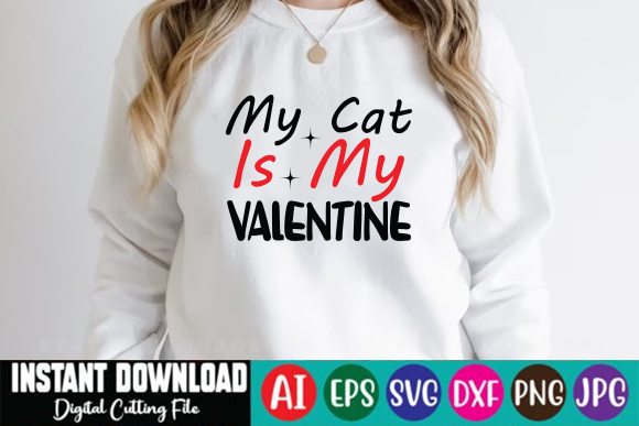 Image of a white sweatshirt with a wonderful inscription my cat is my valentine